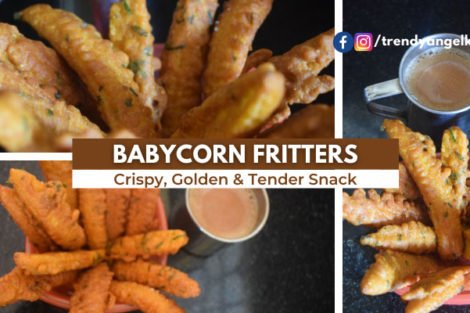 Babycorn Fritters