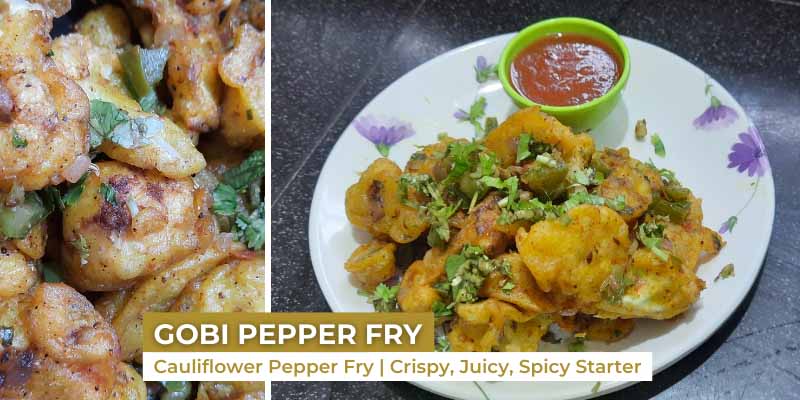 Gobi Pepper Fry