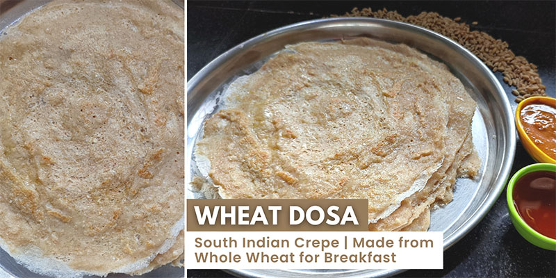 Wheat Dosa