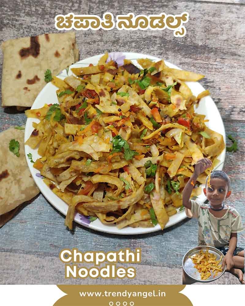 Chapathi Noodles